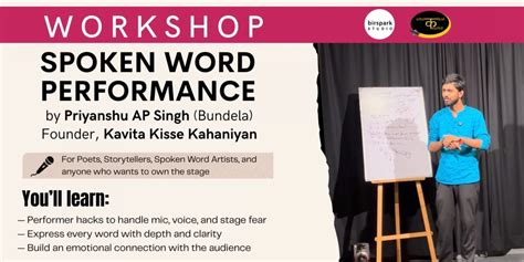 Workshop on Spoken Word Performance by Priyanshu AP Singh, birspark ...