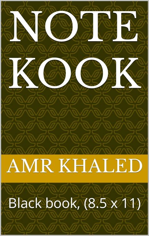 Note kook: Black book, (8.5 x 11) eBook : khaled, Amr: Amazon.in ...