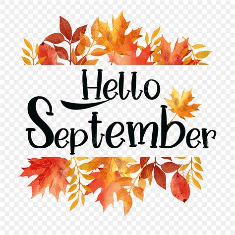 Autumn Maple Leaf White Transparent, Hello September Yellow Red Maple ...