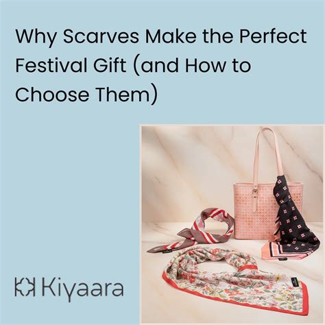 Why Scarves Make the Perfect Festival Gift (and How to Choose Them)