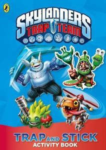 Skylanders Trap Team: Trap and Stick Activity Book: Buy Skylanders Trap ...