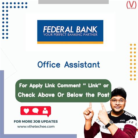 Federal Bank is hiring for Office Assistant | Apply Now! - V The Techee Jobs