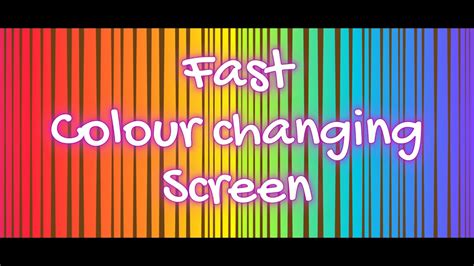 Color Changing Screen Fast 的图像结果