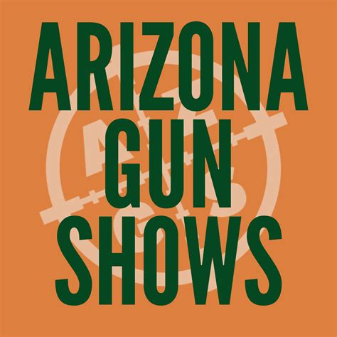 Tucson, AZ Gun Shows 2026