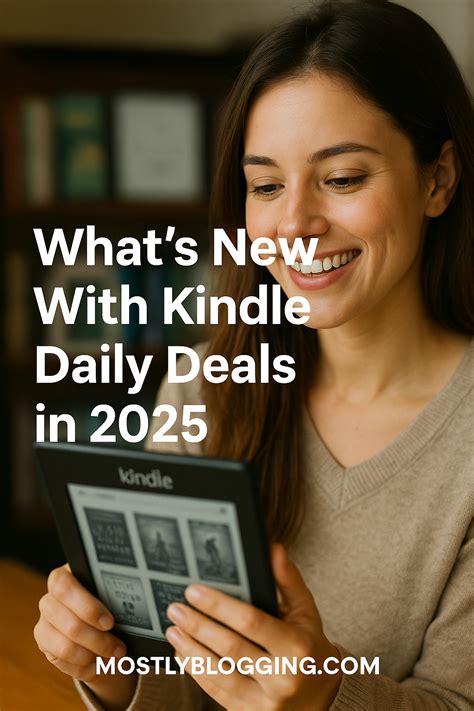 Kindle Daily Deals: 7 Proven Ways to Save Big