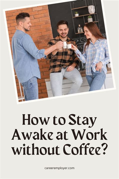 Image result for How to Stay Awake at Work