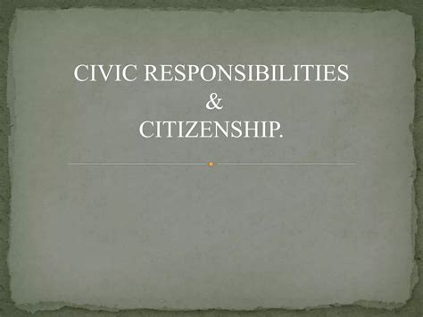 Civic responsibility and citizenship | PPTX