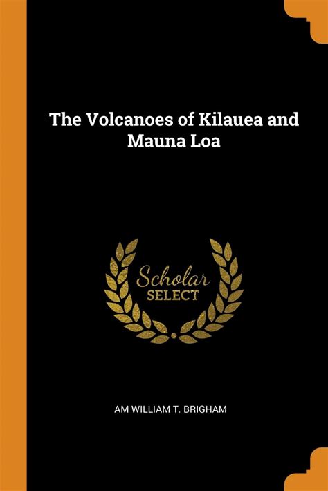 Buy The Volcanoes of Kilauea and Mauna Loa Online at desertcartINDIA