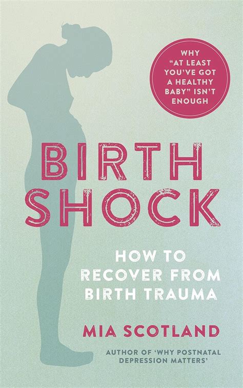 Buy Birth Shock: How to recover from birth trauma – why ‘at least you ...