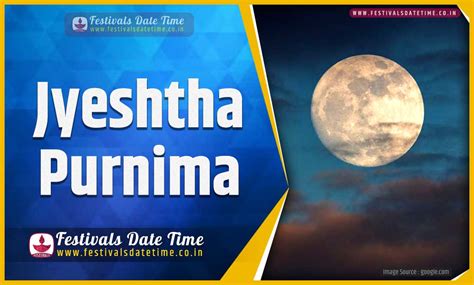 2023 Jyeshtha Purnima Date and Time, 2023 Jyeshtha Purnima Festival ...