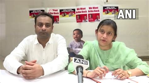 Our child is growing up without us: Parents of baby Ariha Shah who is ...