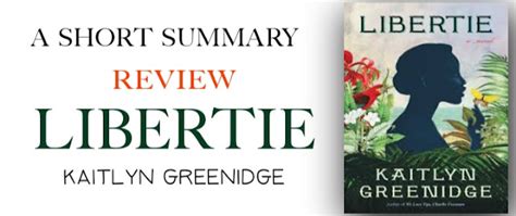 Book Review of Libertie by Kaitlyn Greenidge - edunation19