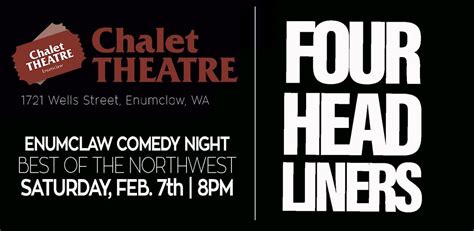 Best of the NW in Enumclaw! Premier Stand-Up Comedy!, Chalet Theatre ...