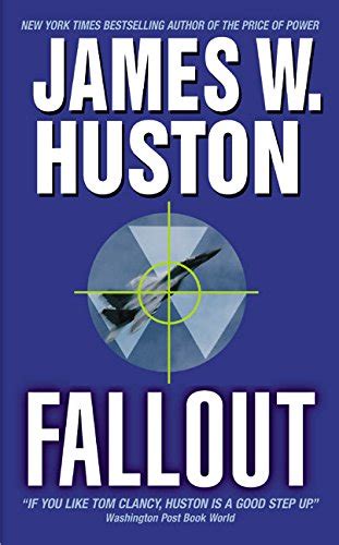 Fallout : Huston, James W: Amazon.in: Books