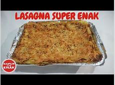 Resep Lasagna Yang Super Enak   YouTube