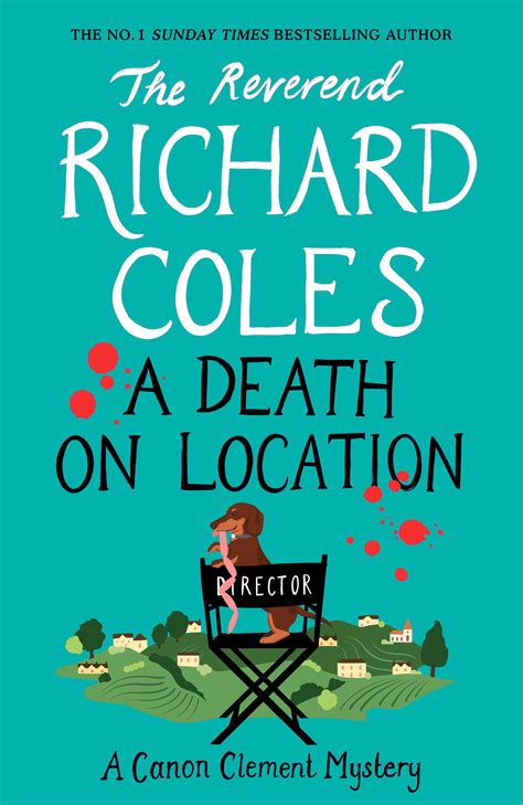 A Death on Location: A Canon Clement Mystery by Richard Coles - Books ...