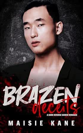 Brazen Deceits: A Dark Reverse Harem Romance (Brazen Boys Book 2) eBook ...