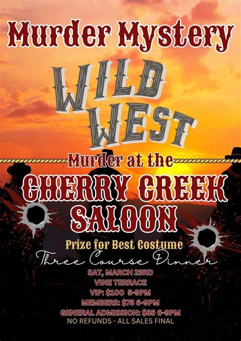 Murder Mystery in the Wild West! Come for an entertaining night of ...