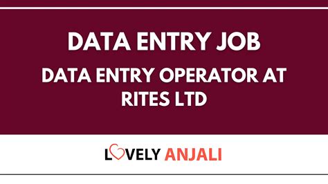 Data Entry Operator at Rites Ltd - Apply Now | Lovely Anjali - Make ...