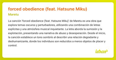 Significado de la canción forced obedience (feat. Hatsune Miku) (Maretu ...