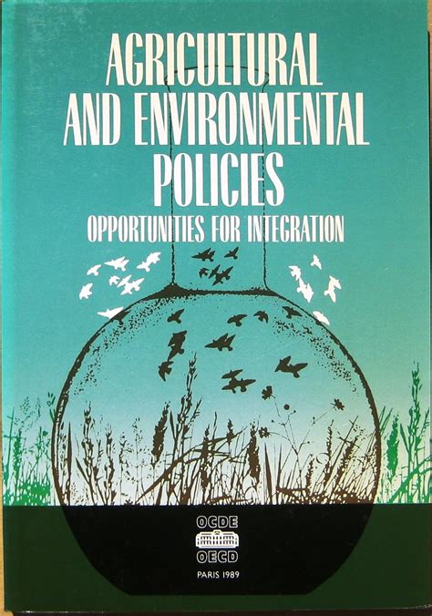 Buy Agricultural and Environmental Policies: Opportunities for ...