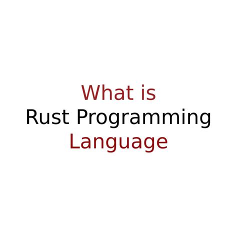 Image result for Rust Programming Language