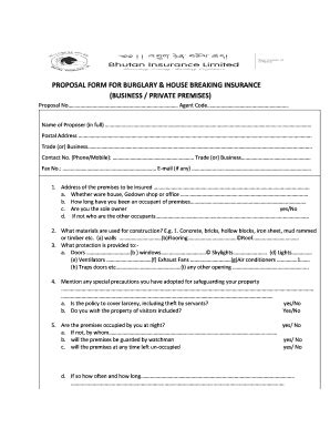 Fillable Online PROPOSAL FORM FOR BURGLARY amp HOUSE BREAKING INSURANCE ...
