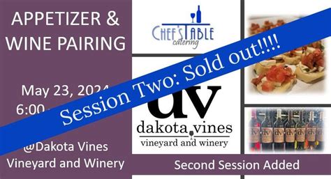SESSION TWO - Appetizer and Wine Pairing at the Vines!, 17355 County ...