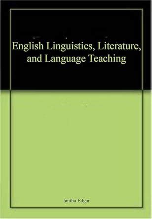 English Linguistics, Literature, and Language Teaching : Amazon.in: Books