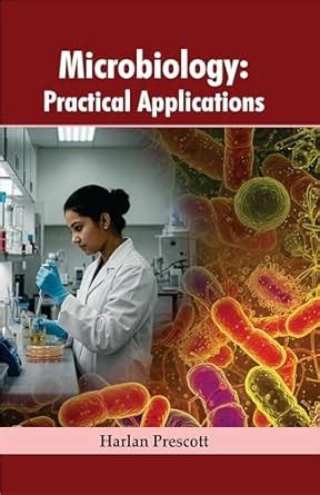 Buy Microbiology: Practical Applications Book Online at Low Prices in ...