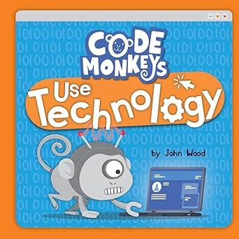 Code Monkeys Use Technology : Wood, John: Amazon.in: Books