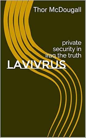 lavivrus: private security in iraq the truth (1) eBook : mcdougall ...