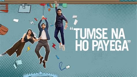 Watch Movie "Tumse Na Ho Payega" Online only on Watcho,