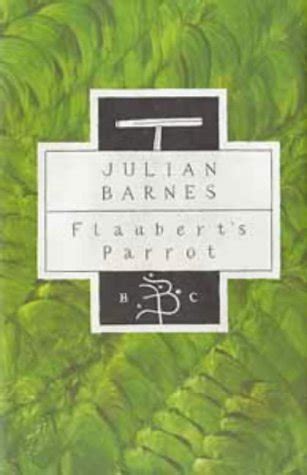 Buy Flaubert's Parrot (Bloomsbury Classic Series) Book Online at Low ...