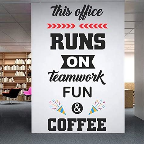 StickMe 'This Office Runs On - Teamwork - Fun - Coffee - Inspirational ...
