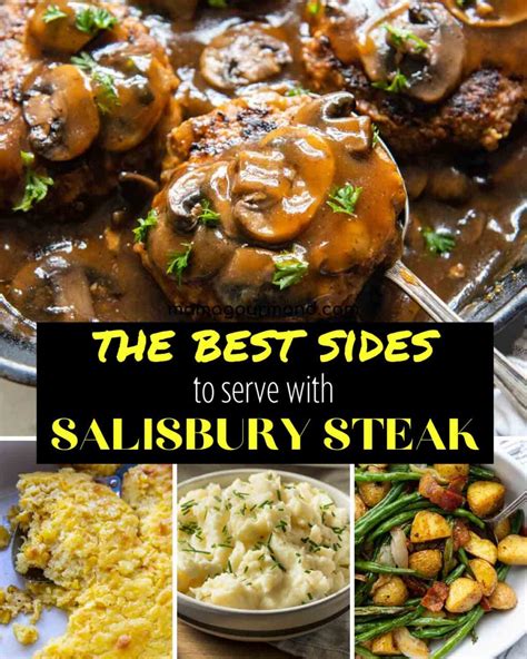 50+ Easy Sides To Serve With Salisbury Steak - Best Recipes!