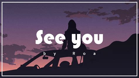 See you | Roa Music