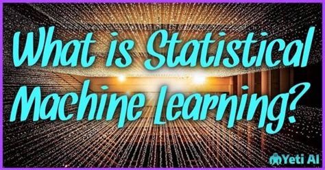 Image result for Statistical Learning Definition