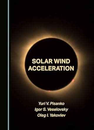 Buy Solar Wind Acceleration Book Online at Low Prices in India | Solar ...