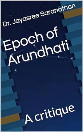 Epoch of Arundhati : A critique eBook : Saranathan, Dr. Jayasree ...
