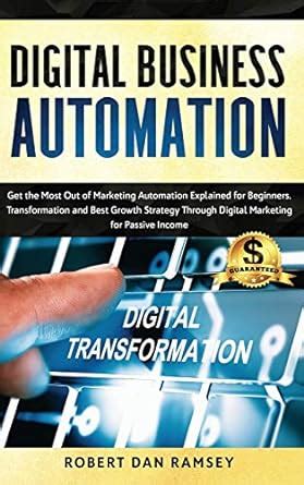 Digital Business Automation: Get the Most Out of Marketing Automation ...
