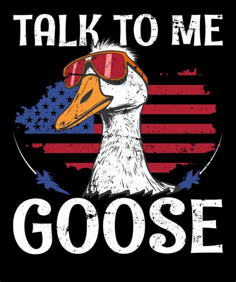 Talk to Me Goose Picture for Print - Etsy