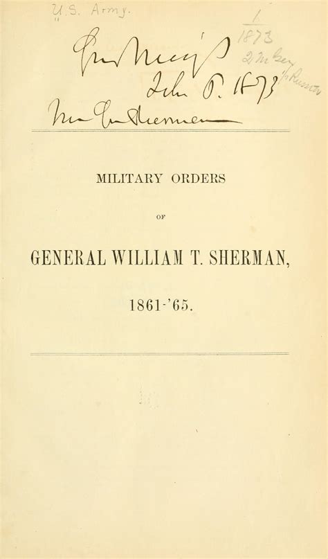 Military orders of General William T. Sherman, 1861-'65. | Library of ...