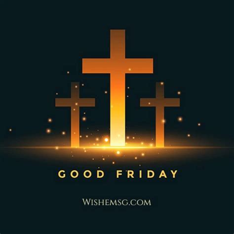 200+Happy Good Friday Wishes & Greetings - Wishemsg.Com