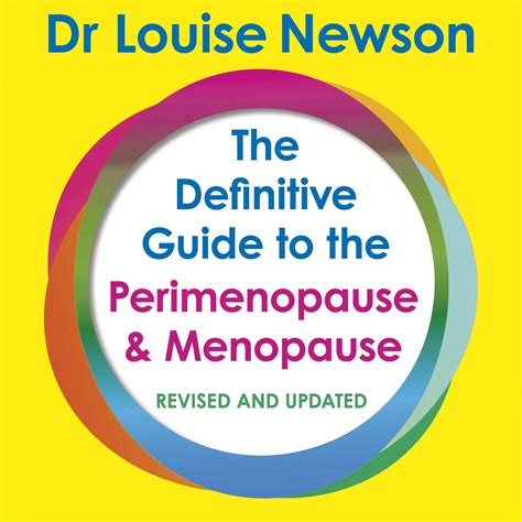 The Definitive Guide to the Perimenopause and Menopause - The Sunday Times bestseller 2024 by Dr ...