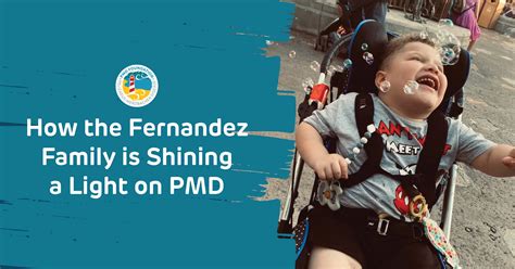 How the Fernandez Family is Shining a Light on PMD — PMD Foundation