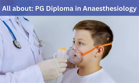 PG Diploma in Anaesthesiology: Admission, Medical Colleges, Fee ...