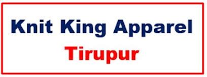 Knit King Apparel’s Tirupur Various Staff Jobs Wanted Walk in Interview ...