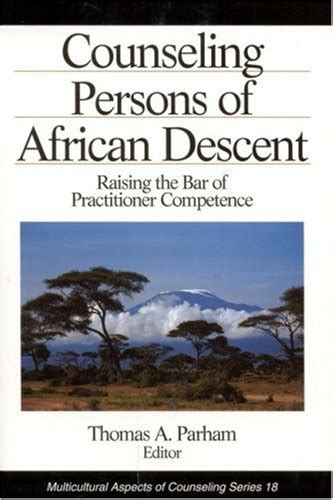 Buy Counseling Persons of African Descent: Raising the Bar of ...