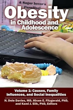 Buy Obesity in Childhood and Adolescence Book Online at Low Prices in ...